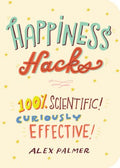 Happiness Hacks - MPHOnline.com