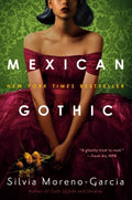 Mexican Gothic by Moreno-Garcia, Silvia - MPHOnline.com