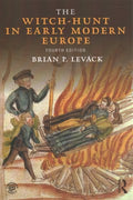 The Witch-Hunt in Early Modern Europe / The Witchcraft Sourceboo - MPHOnline.com