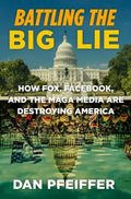 Battling the Big Lie - MPHOnline.com