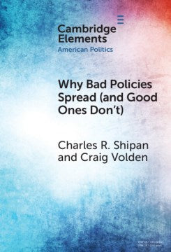 Why Bad Policies Spread (and Good Ones Don't) - MPHOnline.com