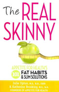 The Real Skinny - Appetite for Health's 101 Fat Habits & Slim Solutions  (1) - MPHOnline.com