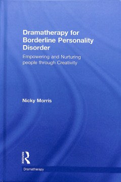 Dramatherapy for Borderline Personality Disorder - MPHOnline.com