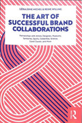 The Art of Successful Brand Collaborations - MPHOnline.com