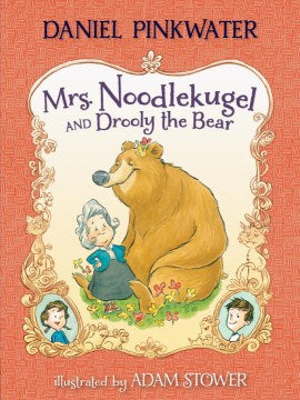 Mrs. Noodlekugel and Drooly the Bear - MPHOnline.com