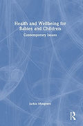 Health and Wellbeing for Babies and Children - MPHOnline.com