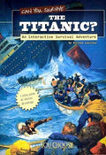 Can You Survive the Titanic? - MPHOnline.com