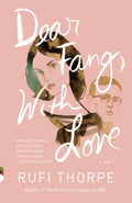 Dear Fang, With Love  (Vintage Contemporaries) (Reprint) - MPHOnline.com