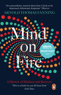 Mind on Fire - A Memoir of Madness and Recovery - MPHOnline.com