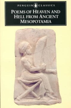 Poems of Heaven and Hell from Ancient Mesopotamia - MPHOnline.com