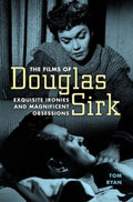 The Films of Douglas Sirk - MPHOnline.com