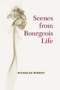 Scenes from Bourgeois Life - MPHOnline.com