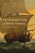 The Overseas Trade of British America - MPHOnline.com