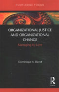 Organizational Justice and Organizational Change - MPHOnline.com