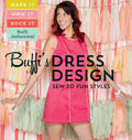 Buffi's Dress Design - Sew 30 Fun Styles - MPHOnline.com