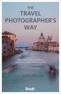 The Travel Photographer's Way - MPHOnline.com