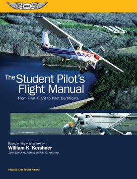 The Student Pilot's Flight Manual - MPHOnline.com