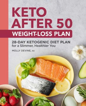 Keto After 50 Weight loss Plan - MPHOnline.com