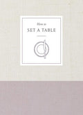 How to Set a Table - MPHOnline.com