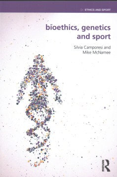 Bioethics, Genetics and Sport - MPHOnline.com