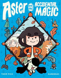 Aster and the Accidental Magic - MPHOnline.com