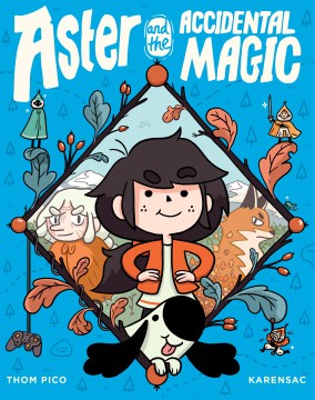 Aster and the Accidental Magic - MPHOnline.com