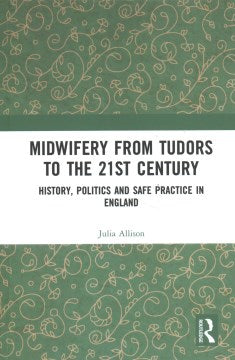 Midwifery from the Tudors to the Twenty-First Century - MPHOnline.com