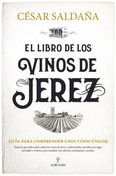 El libro de los vinos de Jerez / The Book of Sherry Wines - MPHOnline.com