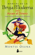 Manual de la bruja moderna para atraer el dinero / Modern Witch's Handbook for Attracting Money - MPHOnline.com