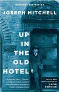 Up in the Old Hotel and Other Stories - MPHOnline.com