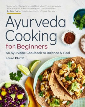 Ayurveda Cooking for Beginners - MPHOnline.com