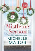 Mistletoe Season - MPHOnline.com