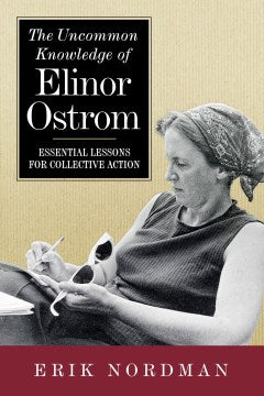 The Uncommon Knowledge of Elinor Ostrom - MPHOnline.com