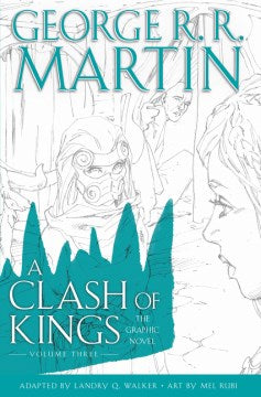 Clash of Kings: Graphic Novel, Volume 3 - MPHOnline.com