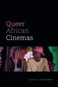 Queer African Cinemas - MPHOnline.com