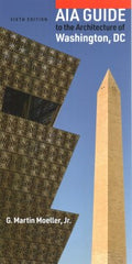 AIA Guide to the Architecture of Washington, DC - MPHOnline.com