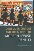 Consumer Culture and the Making of Modern Jewish Identity - MPHOnline.com