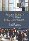 Prisoner Reentry in the Era of Mass Incarceration - MPHOnline.com