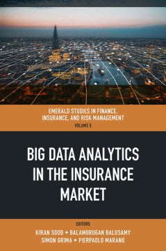 Big Data Analytics in the Insurance Market - MPHOnline.com