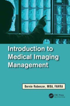 Introduction to Medical Imaging Management - MPHOnline.com