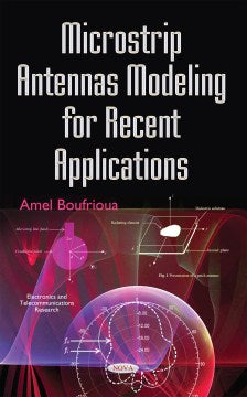 Microstrip Antennas Modeling for Recent Applications - MPHOnline.com