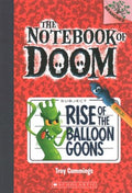 THE NOTEBOOK OF DOOM #1: RISE OF THE BALLOON GOONS - MPHOnline.com