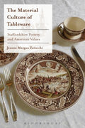 The Material Culture of Tableware - MPHOnline.com