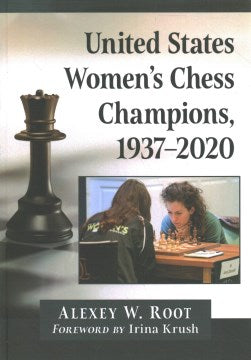 United States Women's Chess Champions, 1937-2020 - MPHOnline.com