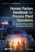 Human Factors Handbook for Process Plant Operations - MPHOnline.com