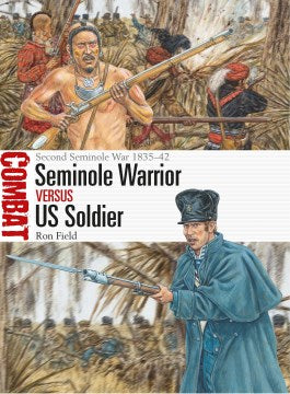 Seminole Warrior Versus US Soldier - MPHOnline.com