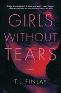 Girls Without Tears - MPHOnline.com