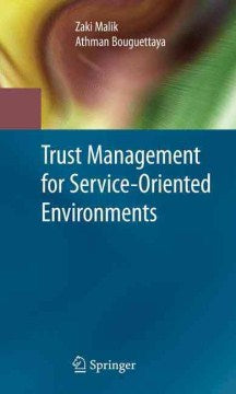 Trust Management for Service-Oriented Environments - MPHOnline.com