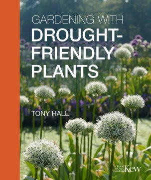 Gardening With Drought-Friendly Plants - MPHOnline.com