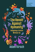 The Revolt Against Humanity - MPHOnline.com